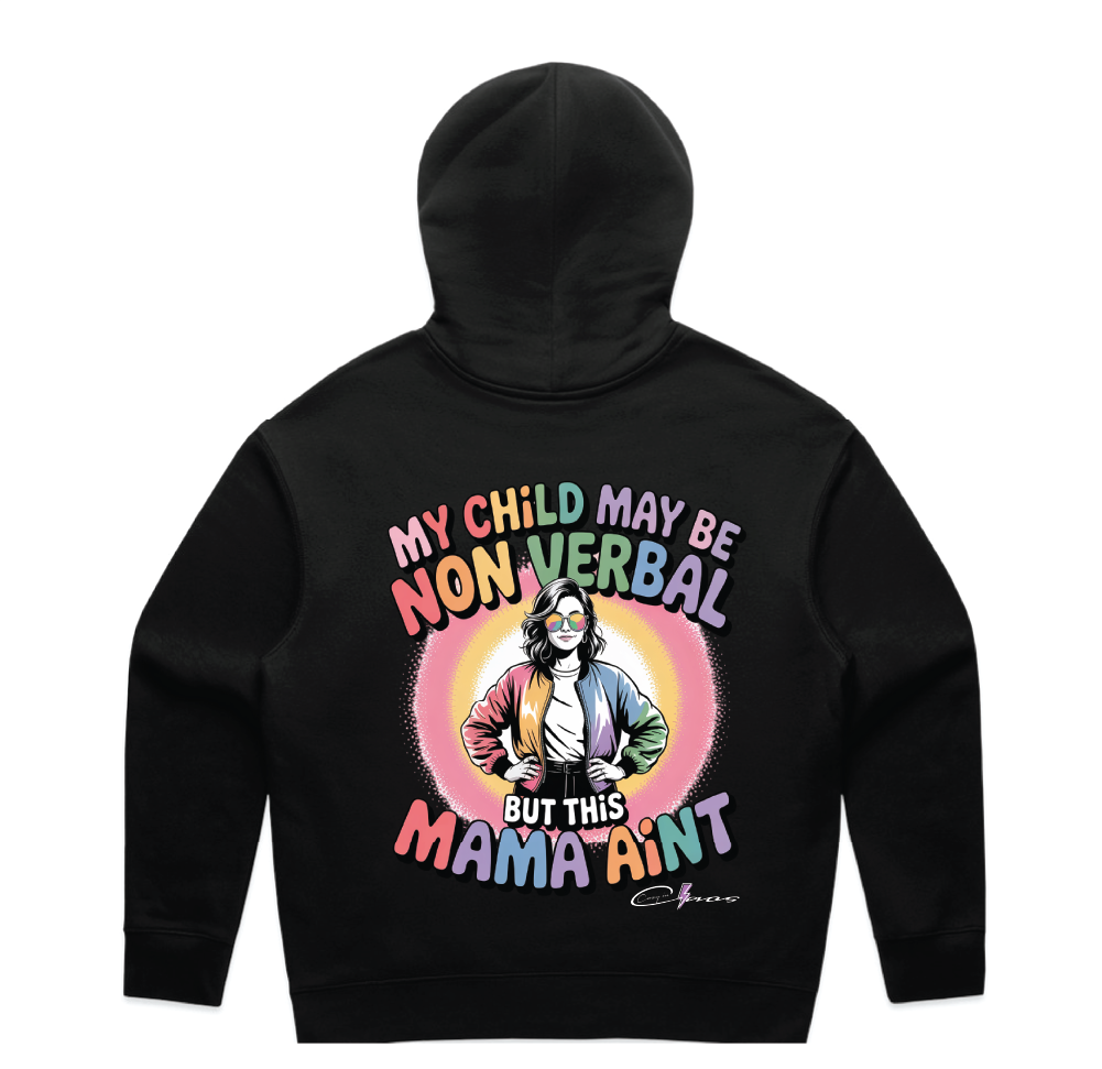 "My Child May Be Non-Verbal" Premium Women's Hoodie