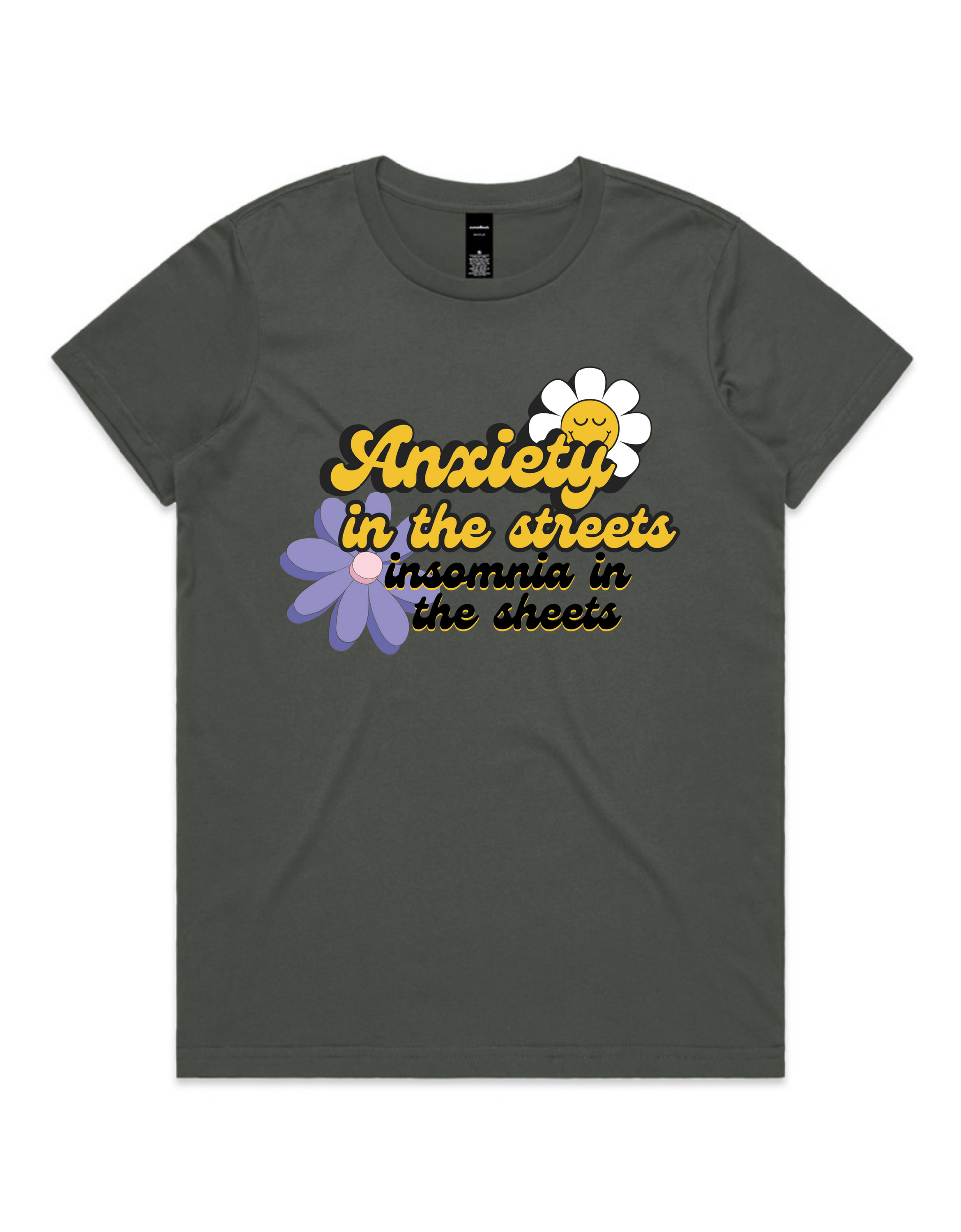 "Anxiety in the streets. Insomnia in the streets" Womens Tee
