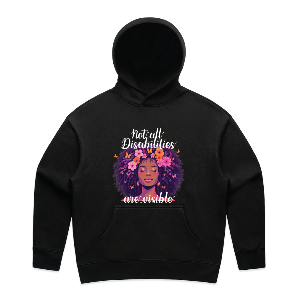 "Not all disabilities are visible" Women's Hoodie