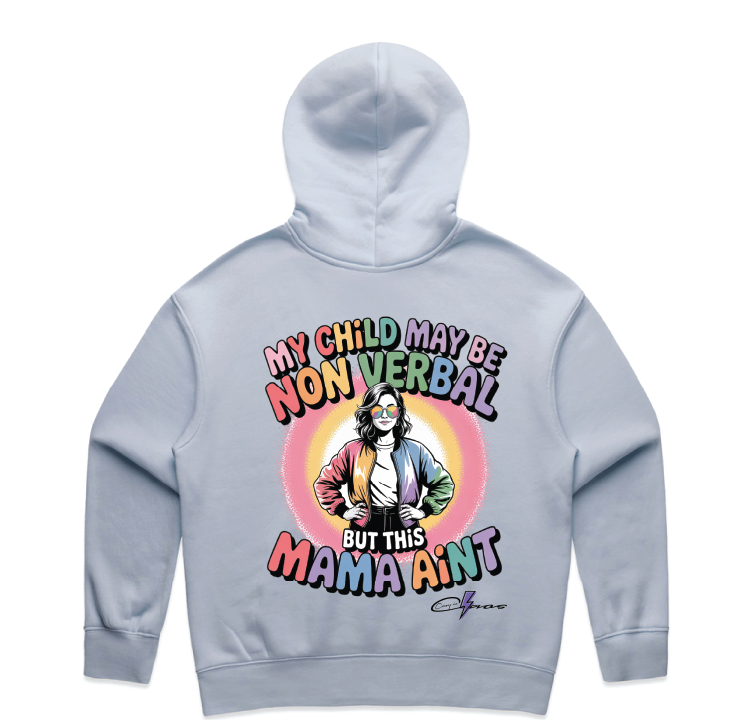"My Child May Be Non-Verbal" Premium Women's Hoodie