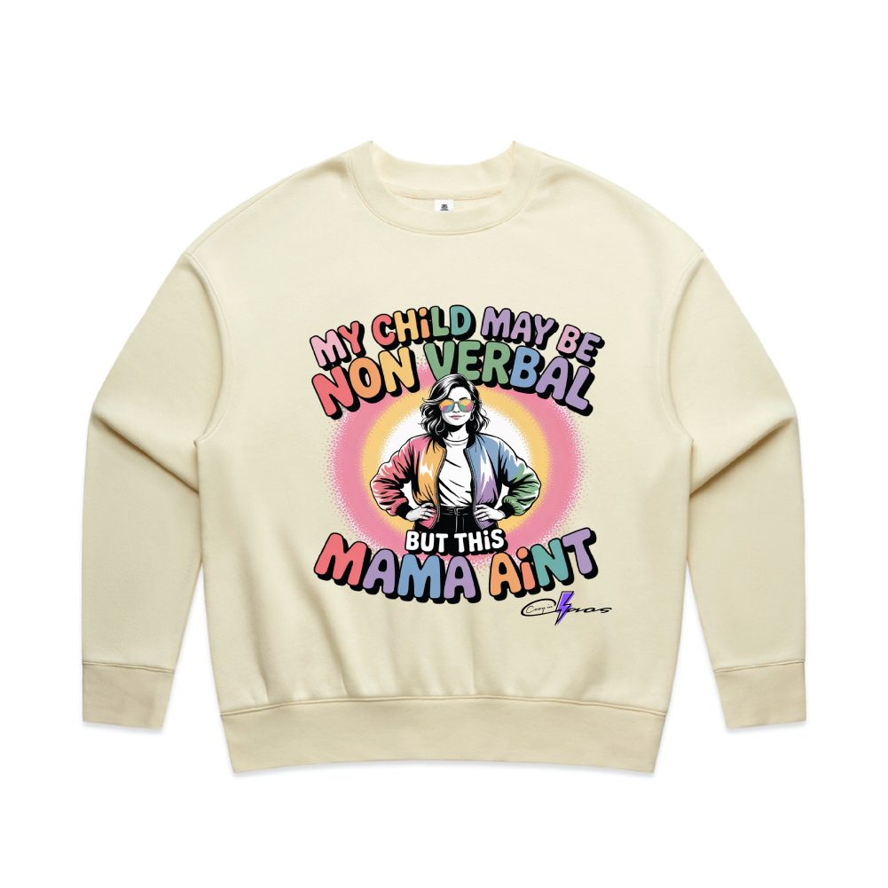 "My Child May Be Non-Verbal" Premium Women's Crew