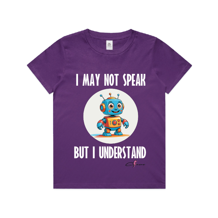 "I may not speak but I understand" Kids & Youth Tee